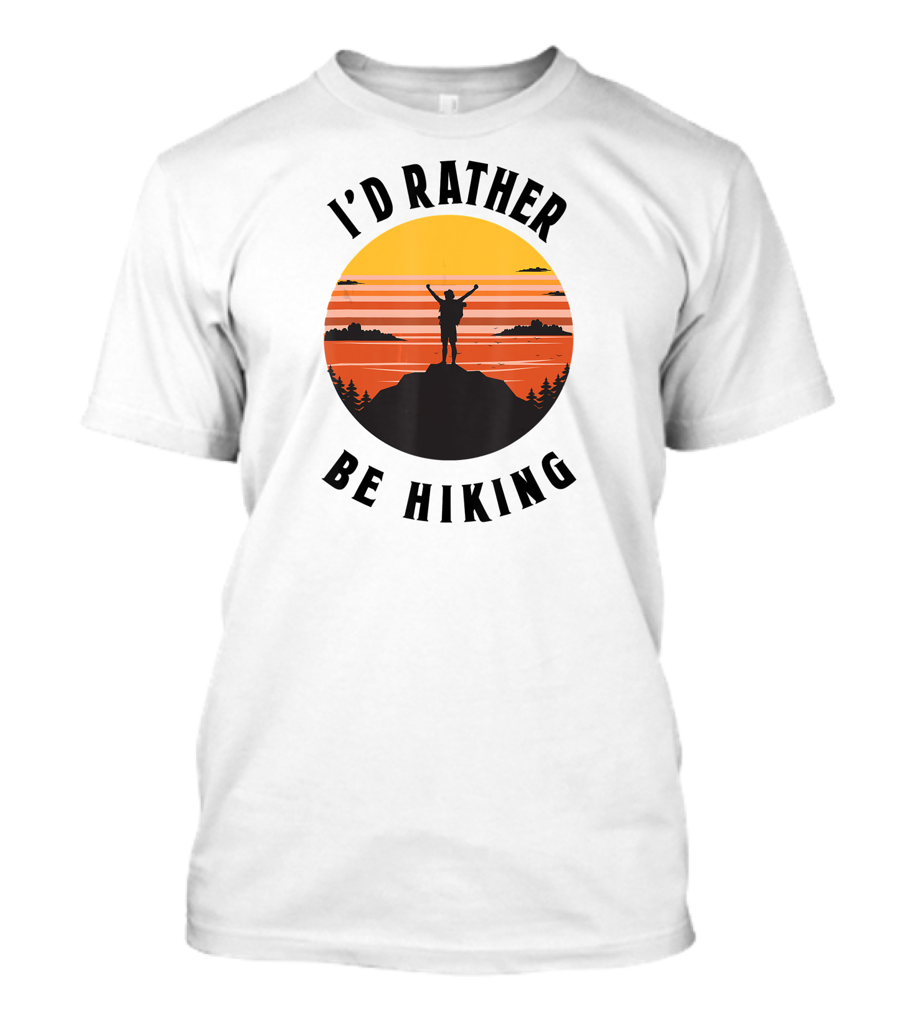 I'd Rather Be Hiking Sunset T-Shirt
