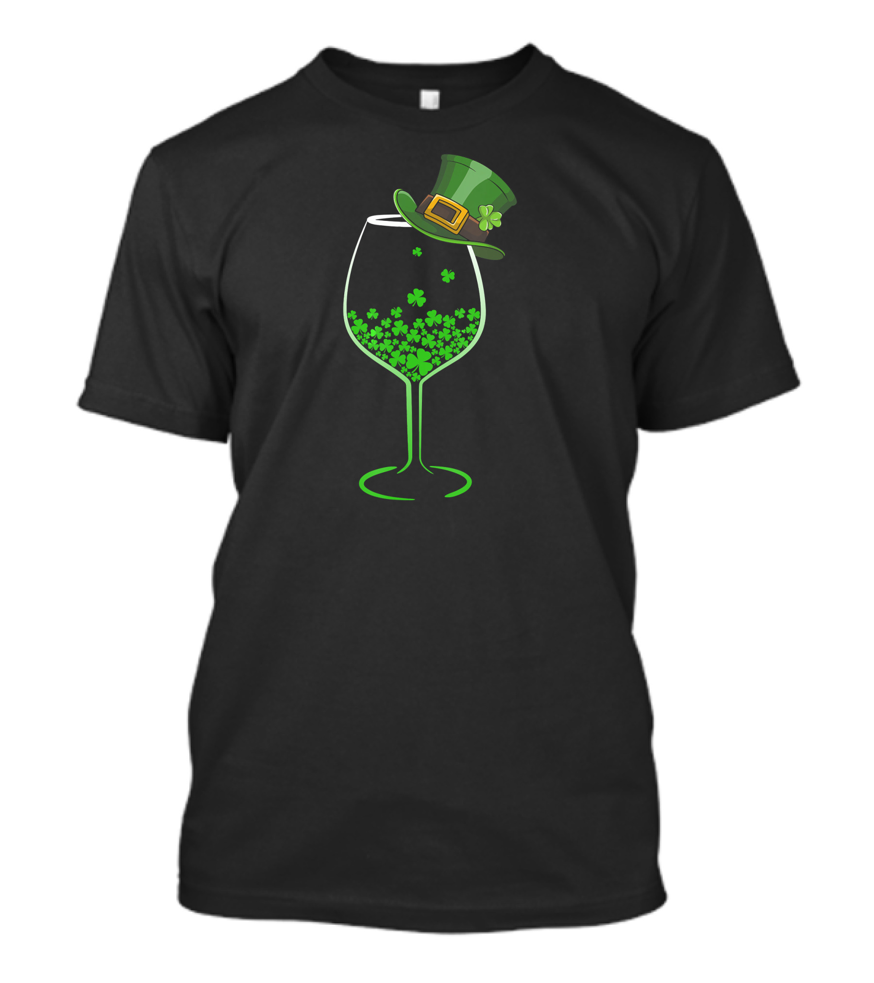 Irish You Were Wine Funny St Saint Patrick's Shamrock Hat And Glass T-Shirt