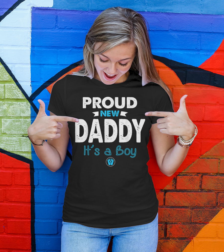 Proud New Daddy It's A Boy Mens Funny New Dad T-Shirt