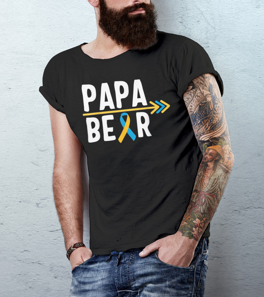 Papa Bear Down Syndrome Warrior Awareness Trisomy T-Shirt
