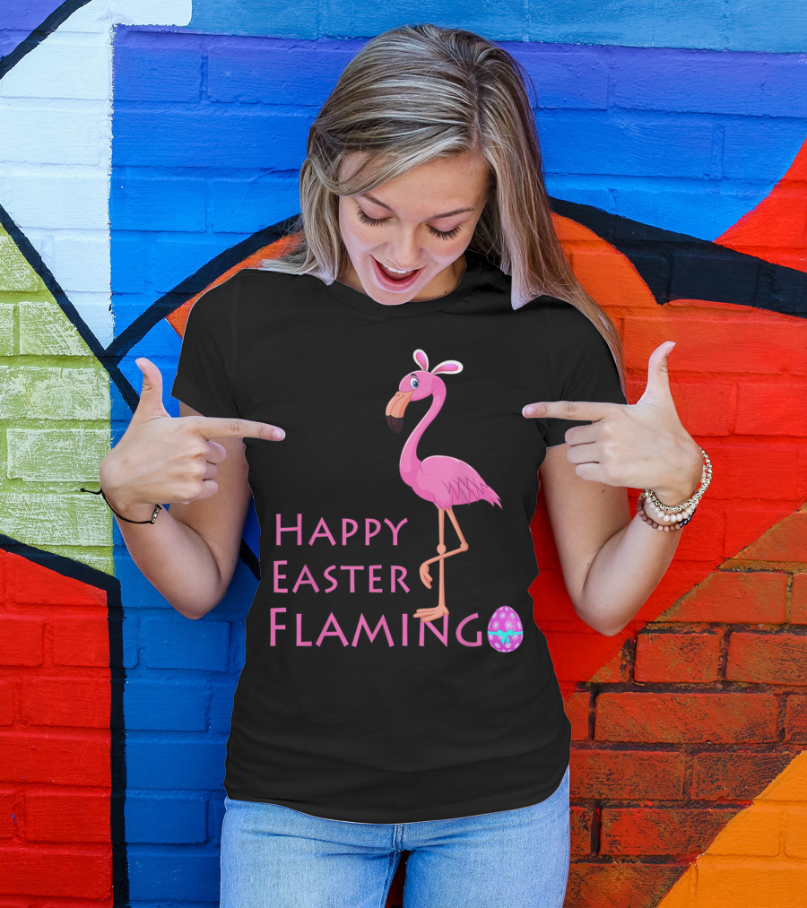 Happy Easter Flamingo Pink Bird Eggs Basket Women T-Shirt