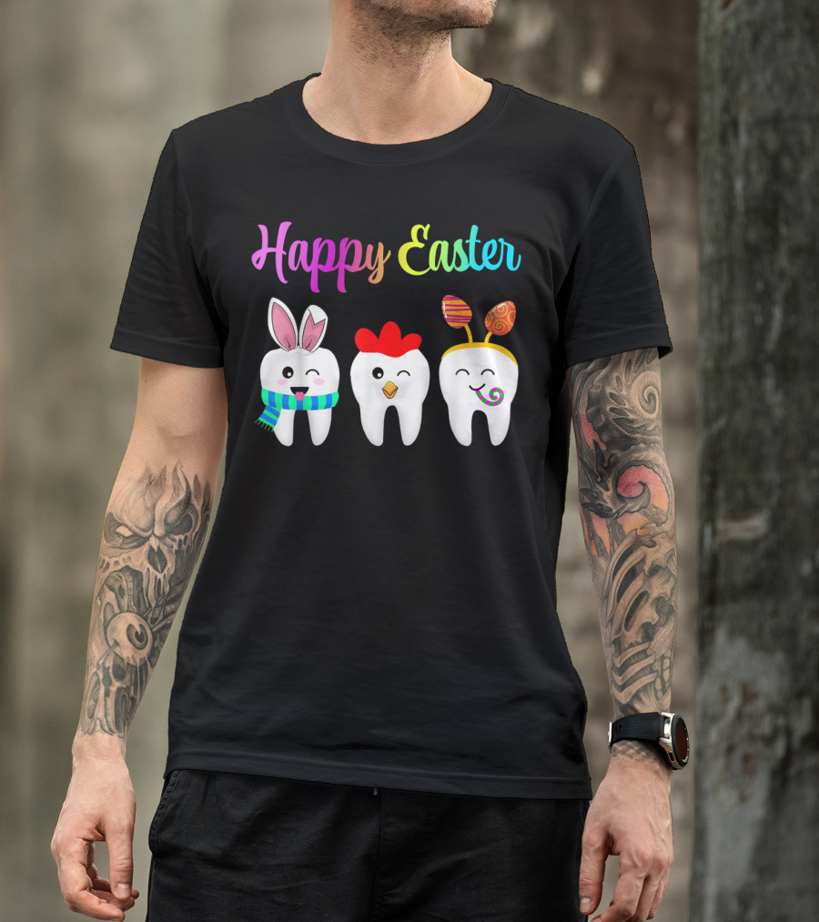 Happy Easter Tooth Bunny Chick Rabbit Eggs T-Shirt