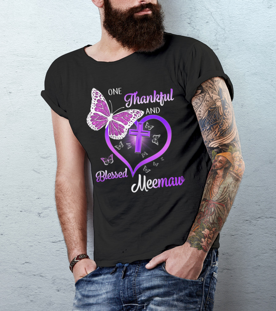 One Thankful And Blessed Meemaw Butterfly Cross Heart T-Shirt