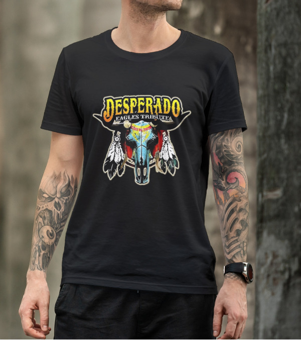 Desperado Eagles Tribute Rock Band Legend T-Shirt