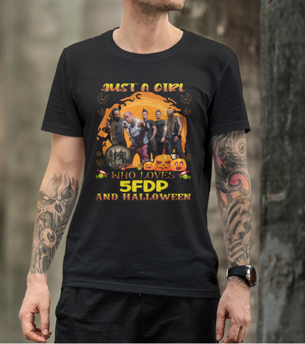 Just A Girl Who Loves 5FDP And Halloween T-Shirt
