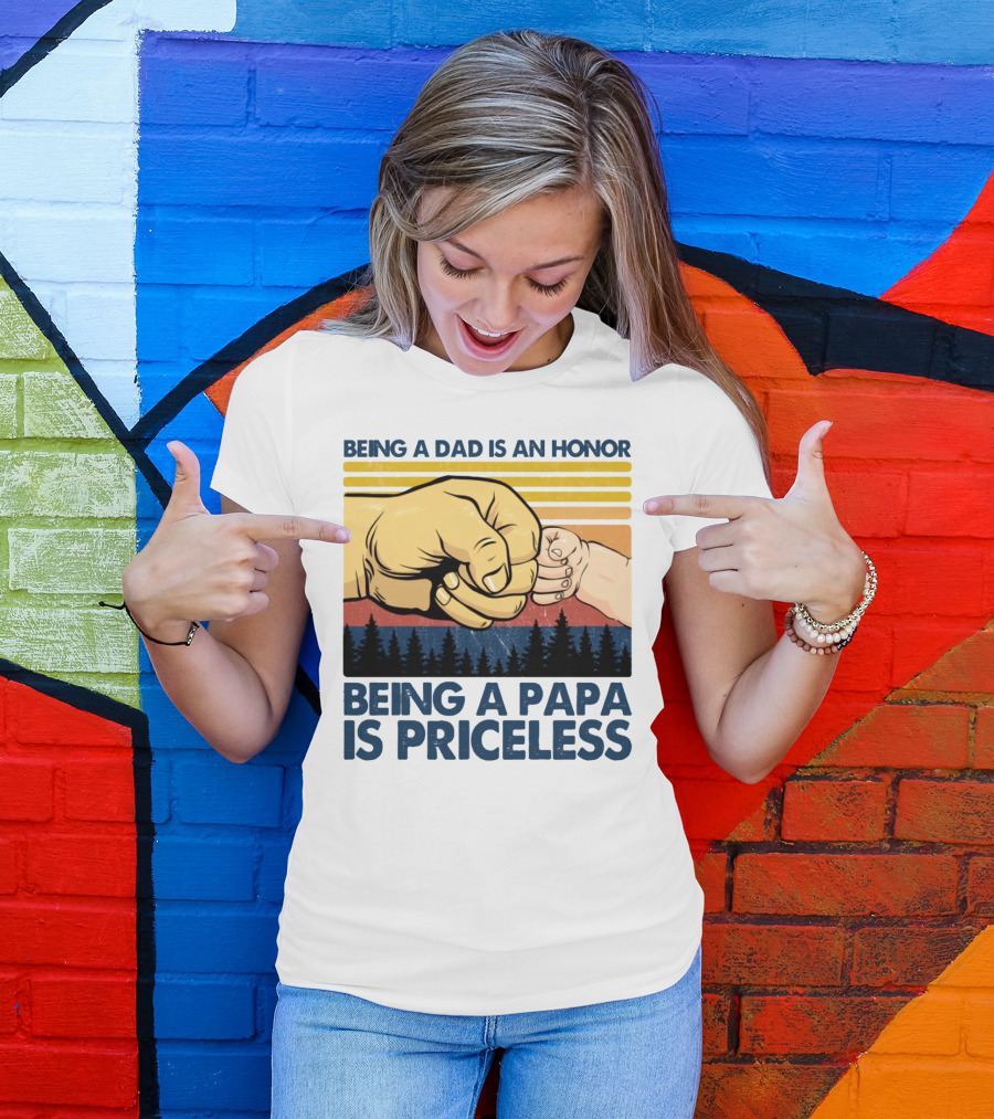 Being A Dad Is An Honor Being A Papa Is Priceless Fist Bump Sunset Forest Motif T-Shirt