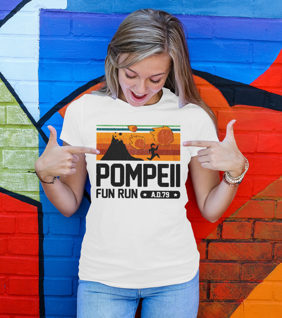 Pompeii Fun Run A.D.79 Volcanic Eruption Escape Retro Adventure T-Shirt