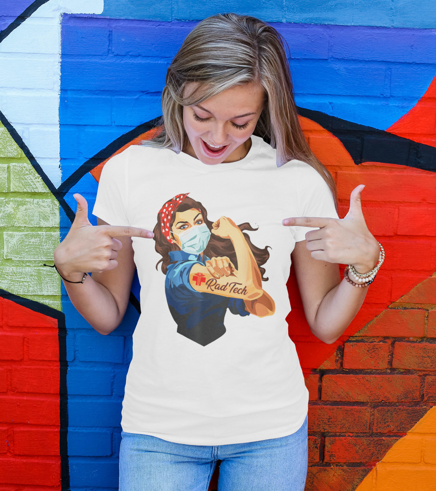 Empowered Rad Tech Strong Rosie Image T-Shirt