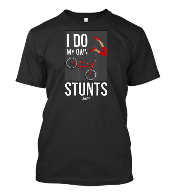I Do My Own Stunts Bicycle Crash Funny Biking TeeTurtle T-Shirt