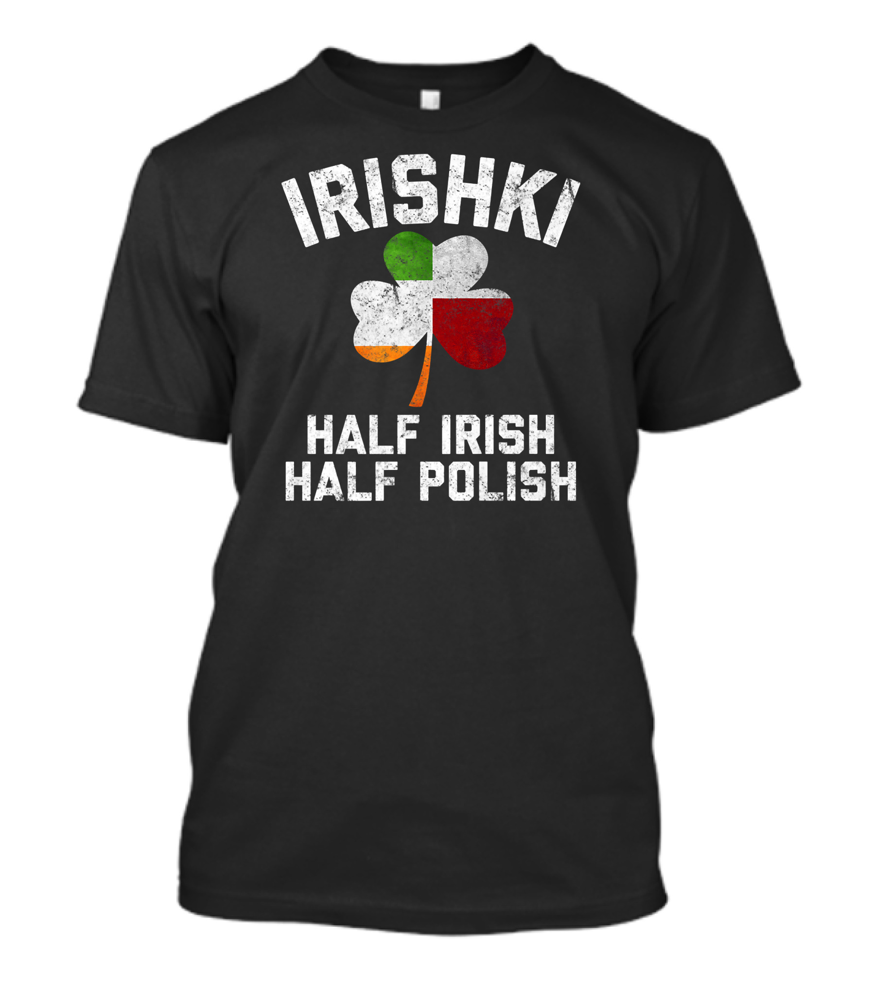 IRISHKI Shamrock Half Irish Half Polish T-Shirt