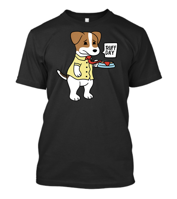 Jack Russell Terrier Ruff Day Funny Dog Humorous T-Shirt