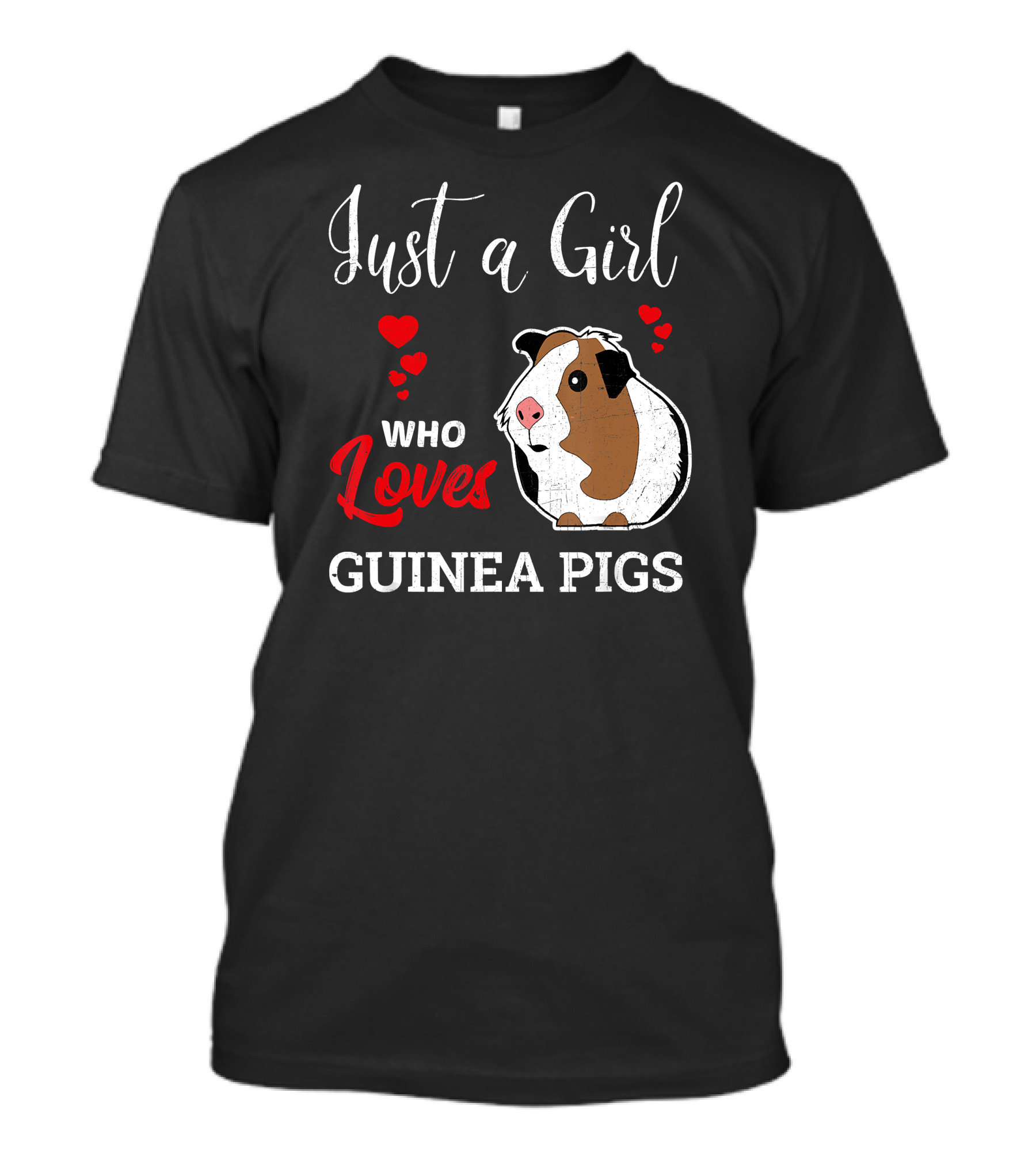 Just A Girl Who Loves Guinea Pigs With Cute Hearts T-Shirt