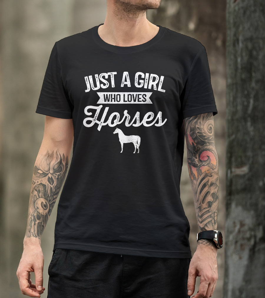 Just A Girl Who Loves Horses Horseback Riding Equestrian Passion T-Shirt
