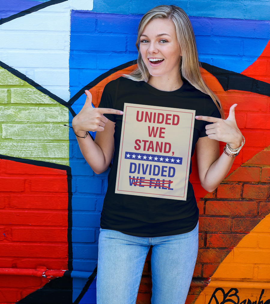 United We Stand The Late Show Stephen Colbert Unided We Stand Divided We Fall T-Shirt
