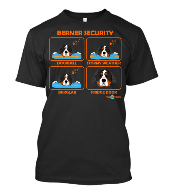 Berner Security Doorbell Stormy Weather Burglar Fridge Door Bernese Mountain Toon Typhoon T-Shirt