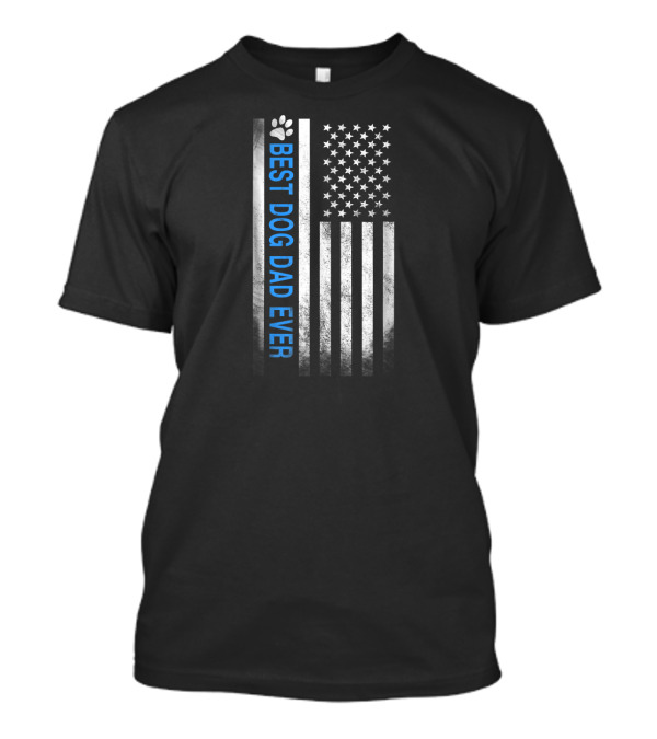 Best Dog Dad Ever With American Flag And Paw Prints T-Shirt