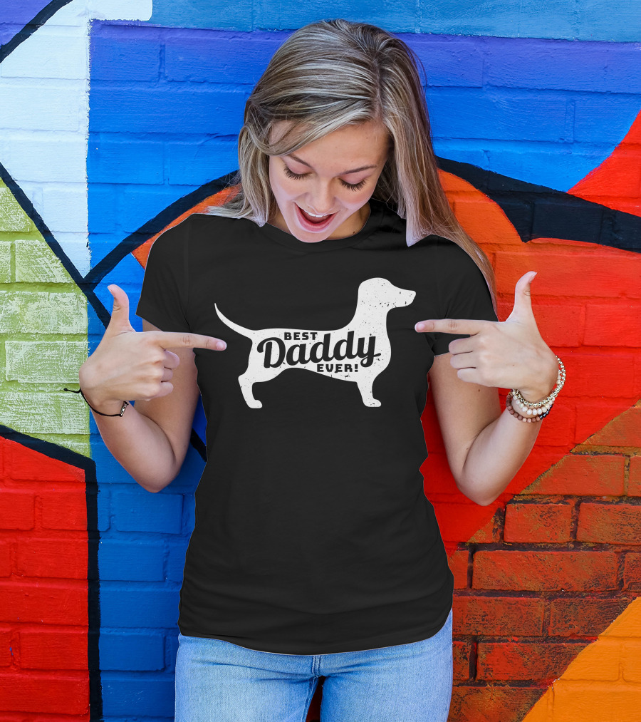 Best Daddy Ever Dachshund Dad T-Shirt