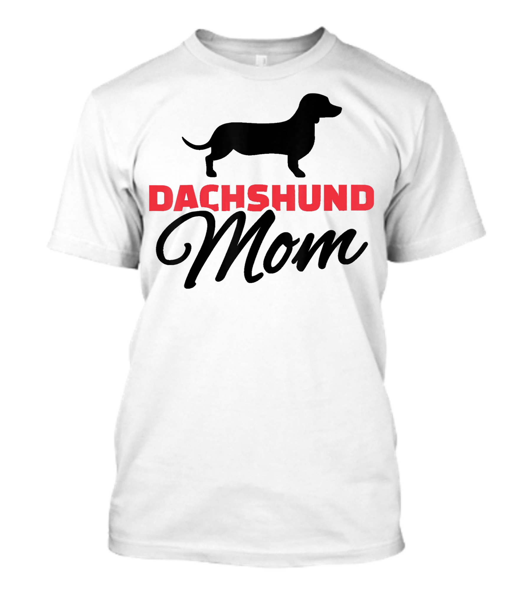 Dachshund Mom Cute Doxie Weiner T-Shirt