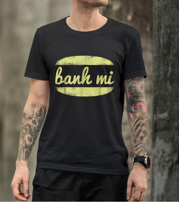 Vintage Banh Mi Vietnamese Pho Che Retro Sandwich T-Shirt