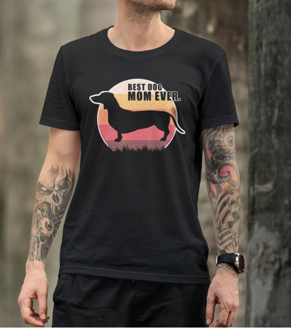 Vintage Retro Best Dog Mom Ever Dachshund Silhouette On Sunset Circle Background T-Shirt
