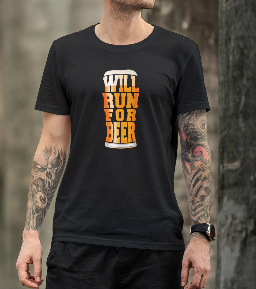 Will Run For Beer Pint Glass Humorous Craft Beer Runner T-Shirt