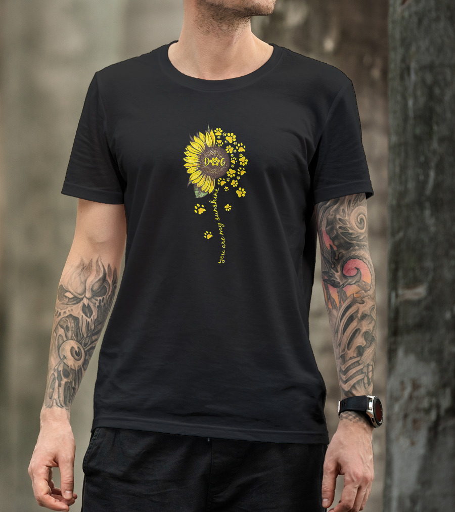 You Are My Sunshine Sunflower With Dog Paw Prints T-Shirt