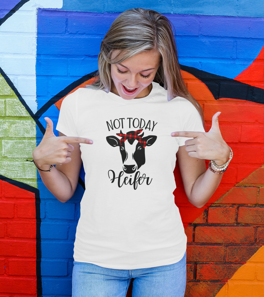 NOT TODAY HEIFER COW WITH RED PLAID BANDANA T-Shirt