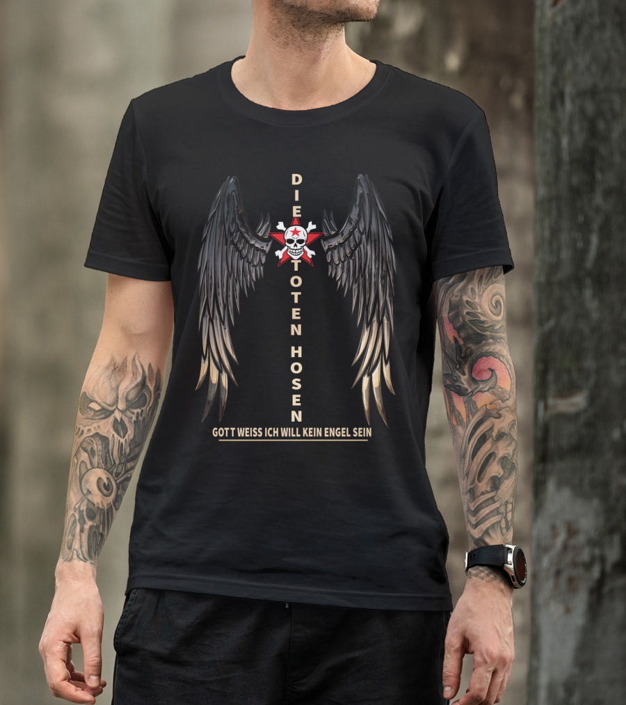 DIE TOTEN HOSEN GOTT WEISS ICH WILL KEIN ENGEL SEIN T-Shirt