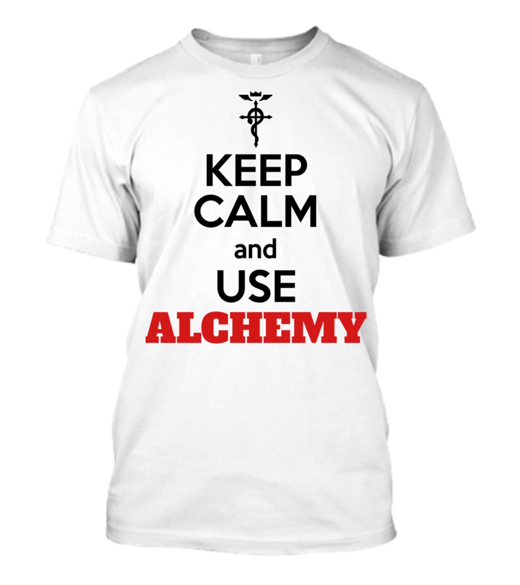 Keep Calm And Use Alchemy T-Shirt
