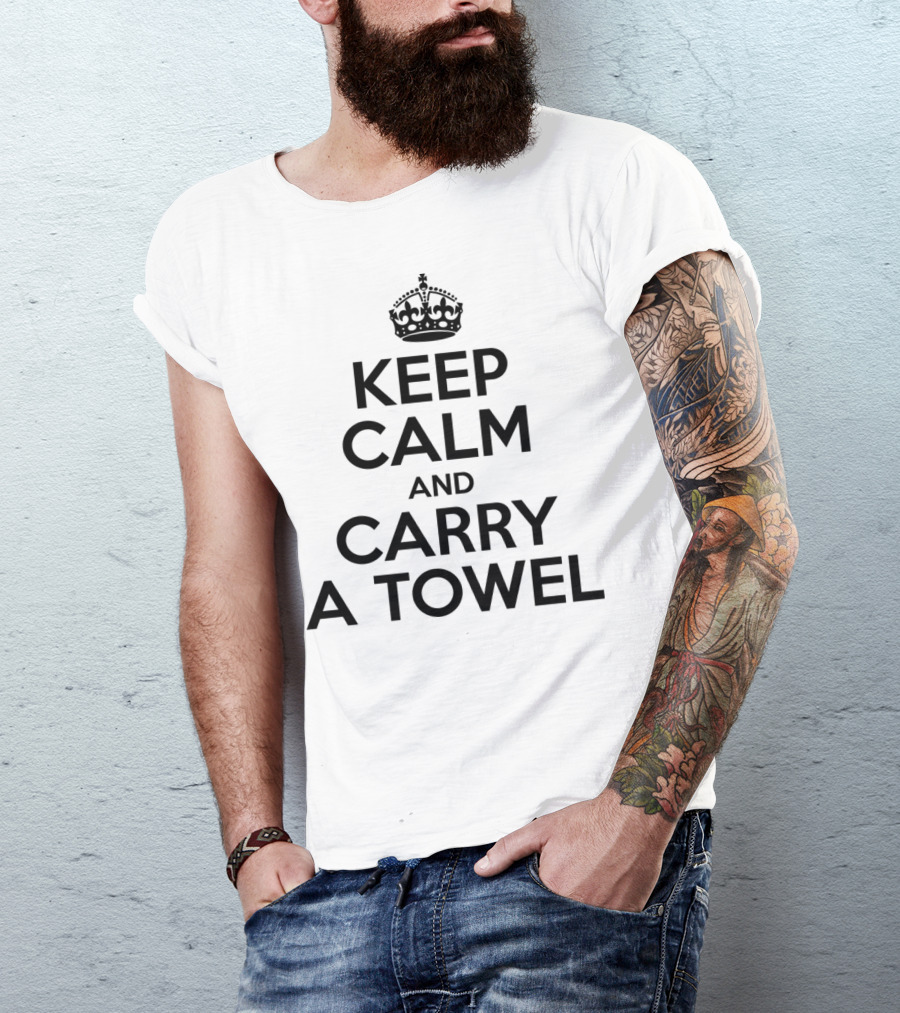 Keep Calm And Carry A Towel Hitchhiker's Guide Reference T-Shirt