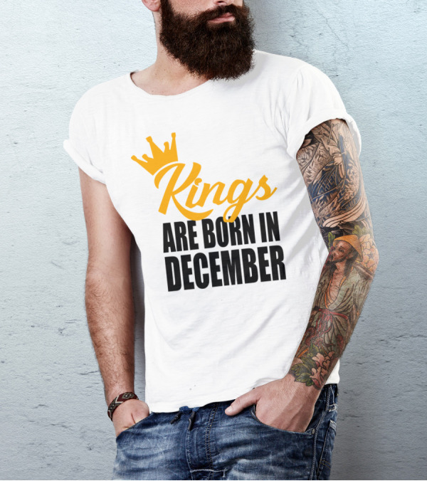 Kings Are Born In December Golden Crown Typography T-Shirt