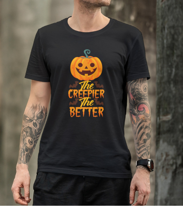 The Creepier The Better Pumpkin Jack-o'-Lantern Face Halloween T-Shirt