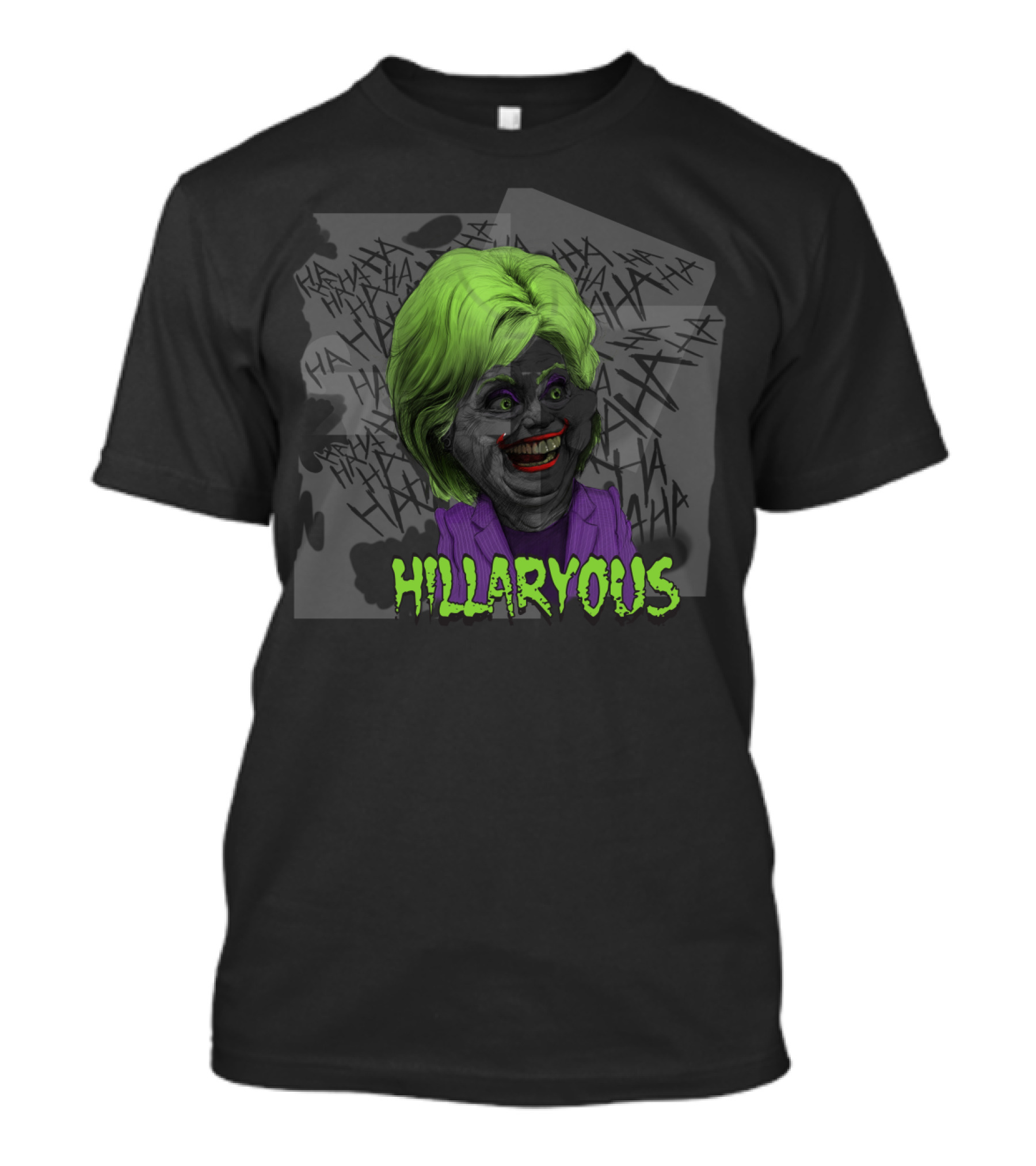 HILLARYOUS Joker Parody Green Hair Purple Suit Haha Background T-Shirt