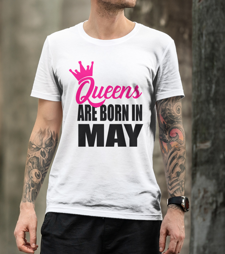 Queens Are Born In May Pink Crown T-Shirt