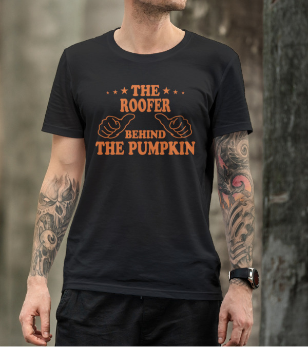Thumbs Up To The Roofer Behind The Pumpkin With Stars T-Shirt