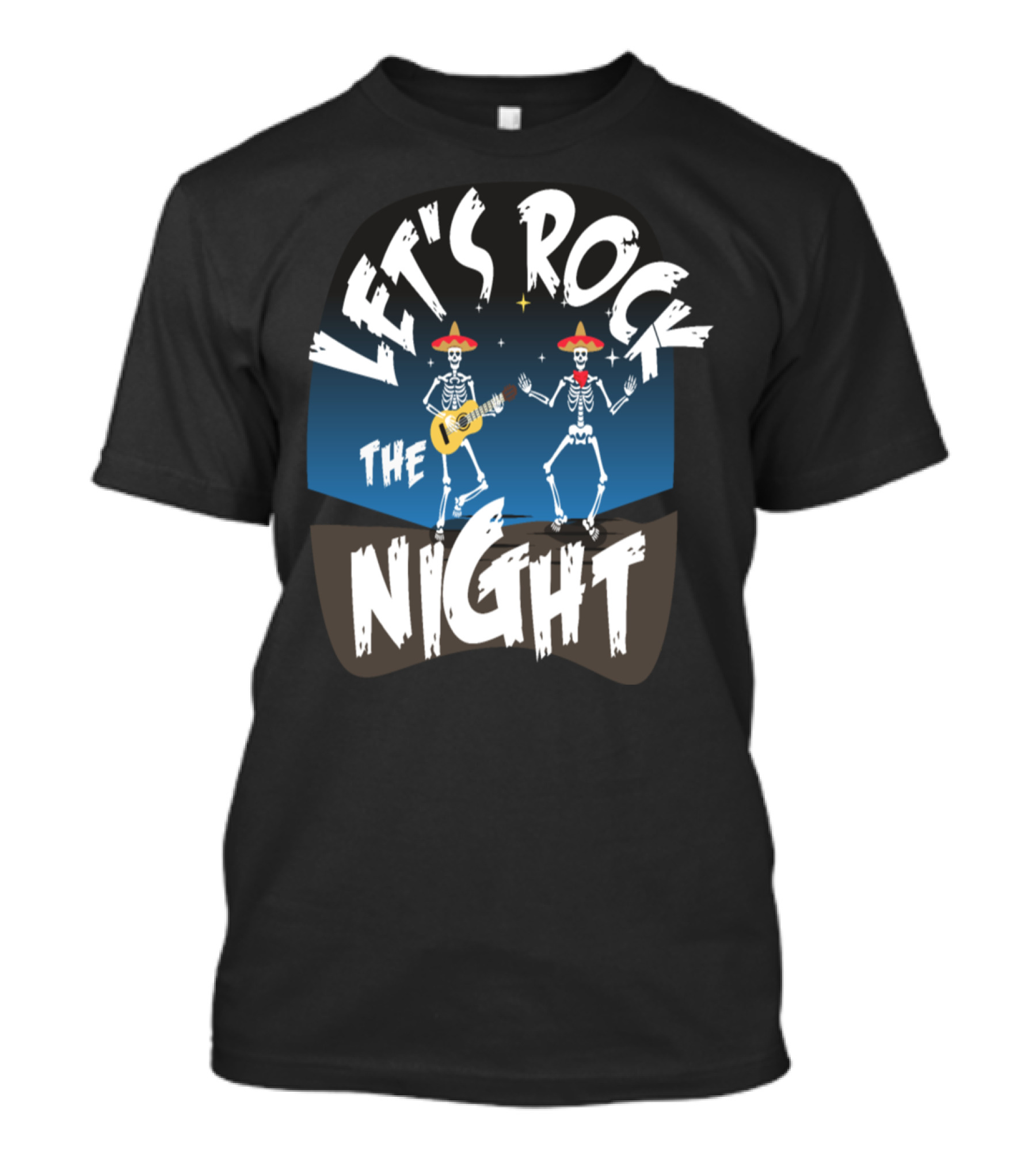 Let's Rock The Night Mexican Skeleton Band Fiesta T-Shirt