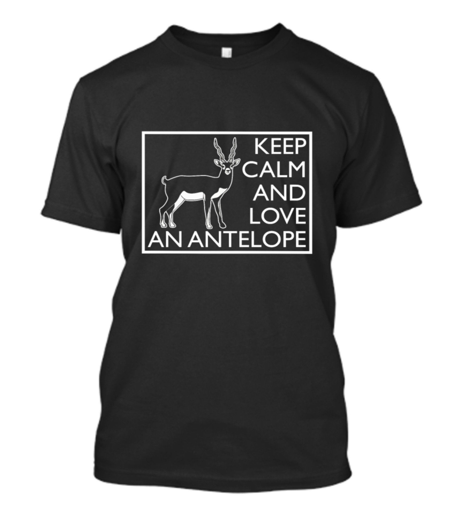 Keep Calm And Love An Antelope Black And White Graphic With Antelope T-Shirt