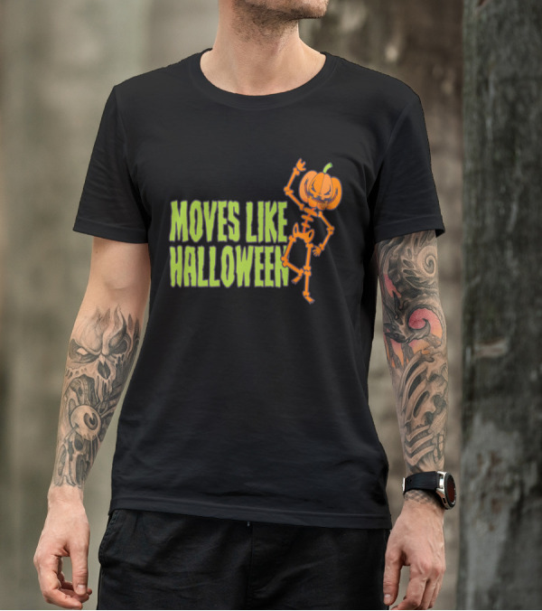 Moves Like Halloween Pumpkin Dancer Skeleton T-Shirt