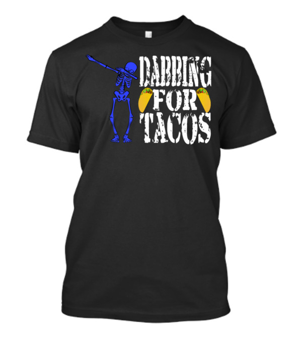 Blue Skeleton Dabbing For Tacos Halloween T-Shirt