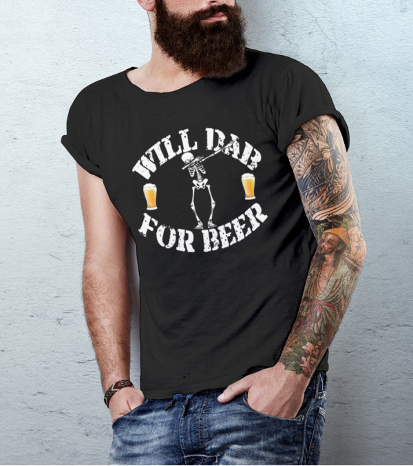 Will Dab For Beer Funny Halloween Skeleton With Dab Pose And Beer Glasses T-Shirt