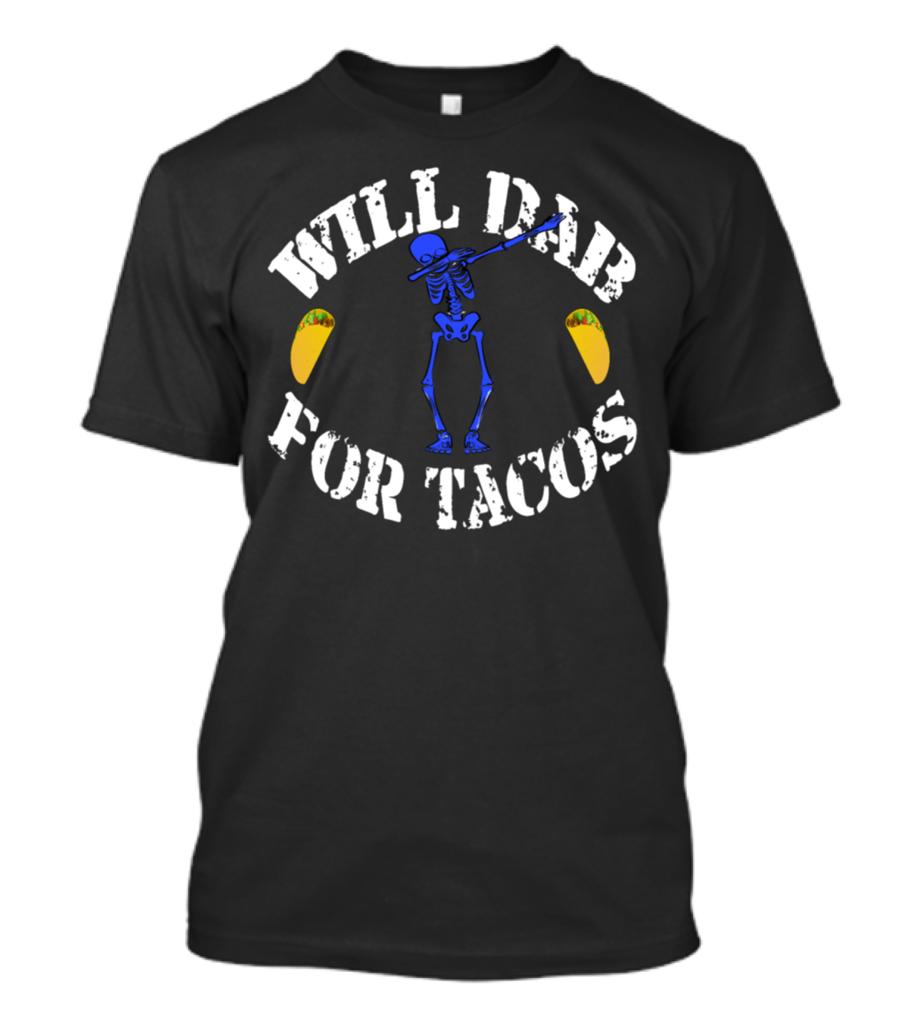 Will Dab For Tacos Blue Halloween Skeleton T-Shirt