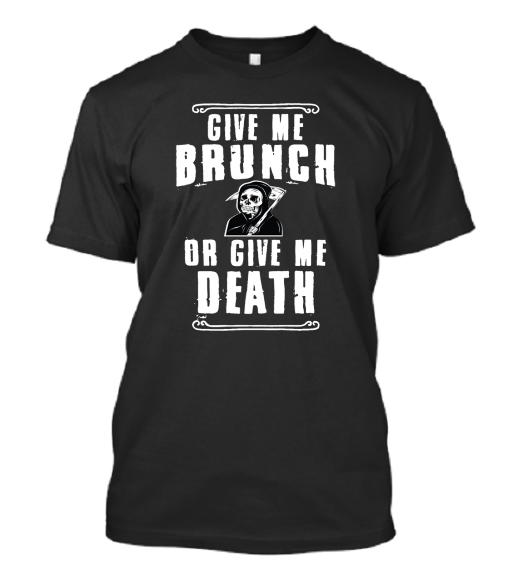 Give Me Brunch Or Give Me Death Grim Reaper Halloween Lover T-Shirt