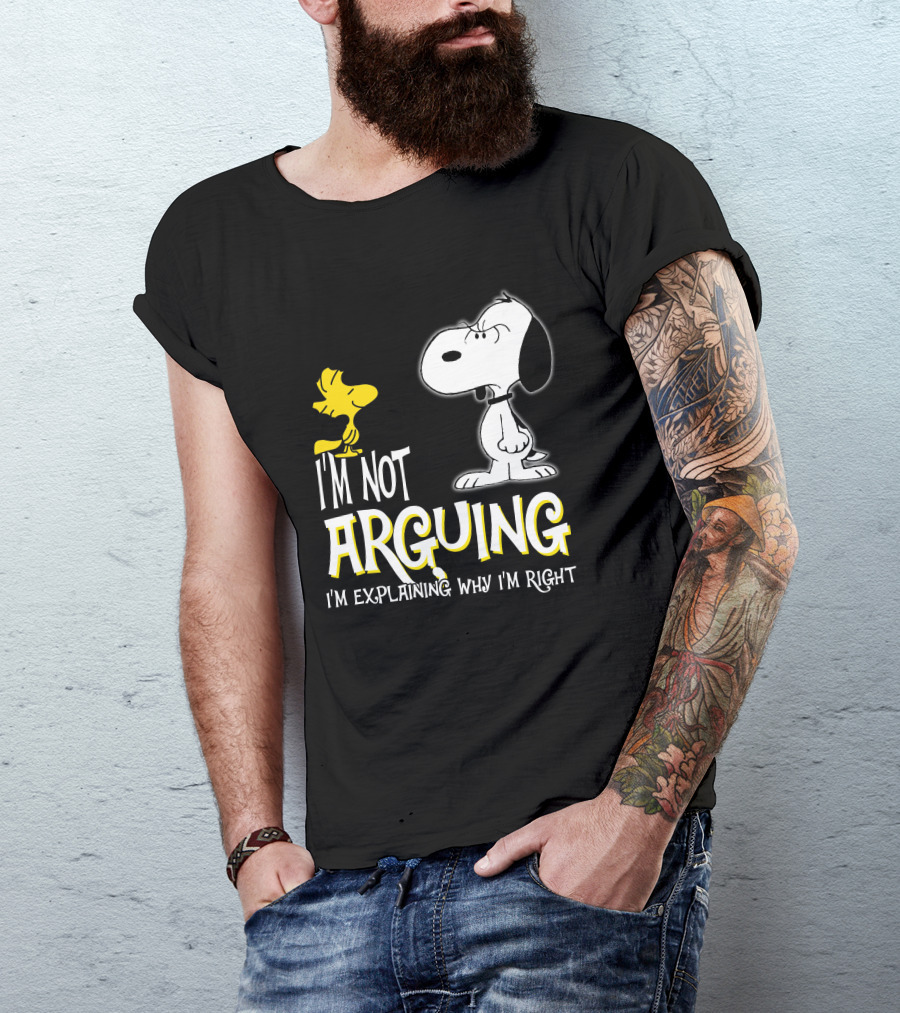 I'm Not Arguing I'm Explaining Why I'm Right Snoopy Woodstock Peanuts T-Shirt