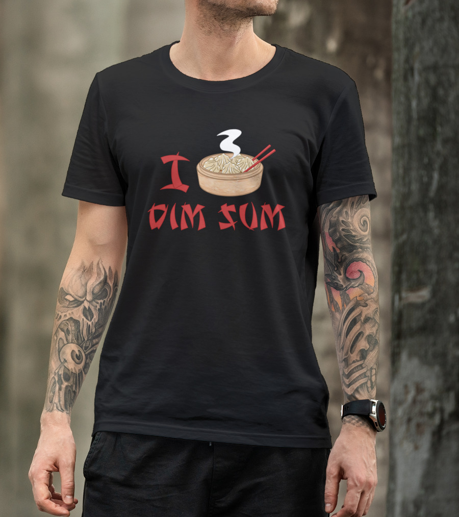 I Love Dim Sum Dumpling Basket With Chopsticks T-Shirt