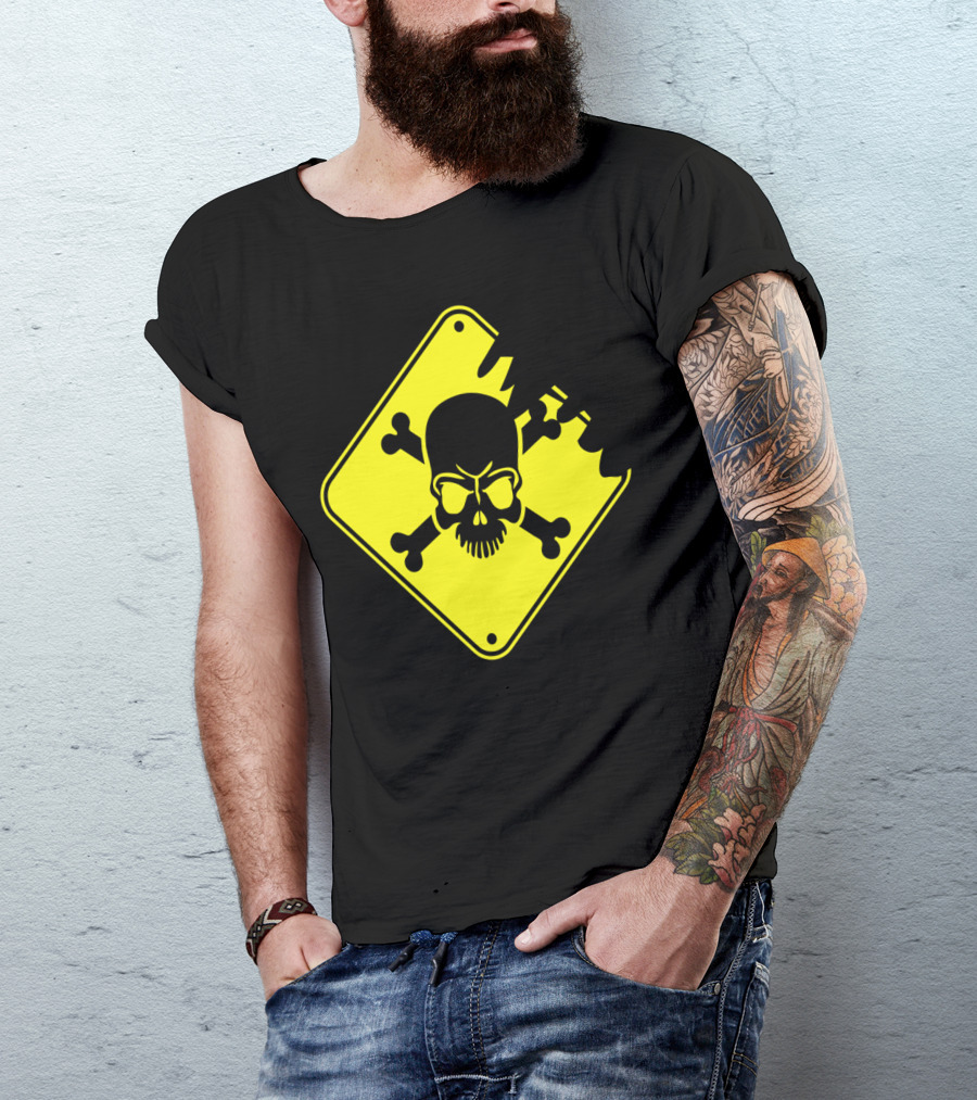 Death Warning Hazard Skull Crossbones Sign T-Shirt