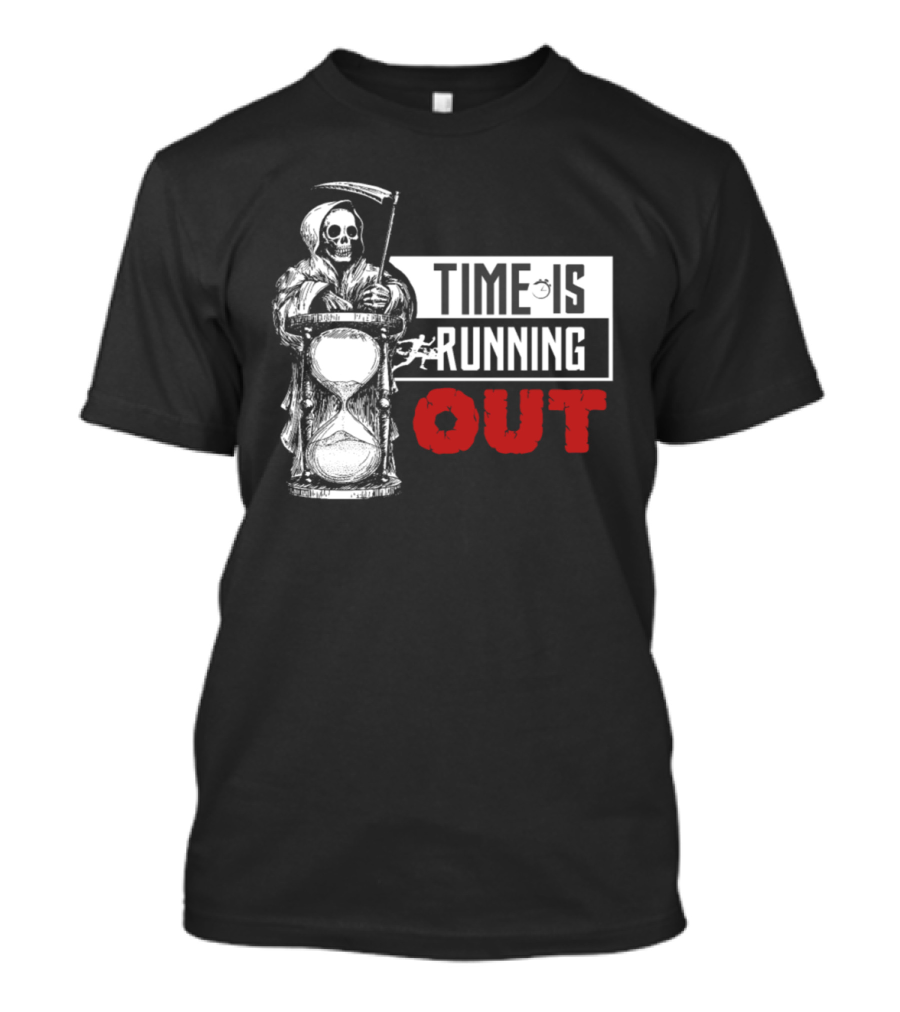 Time Is Running Out Grim Reaper Hourglass And Runner T-Shirt