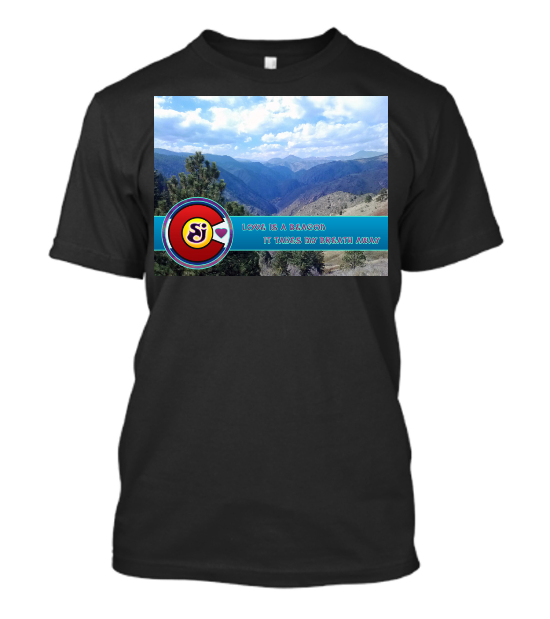 SCI Love Is A Beacon In Beautiful Colorado Mountain View T-Shirt