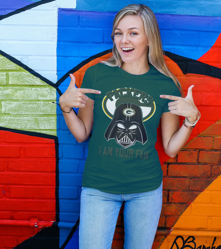 Packers I Am Your Fan T-Shirt