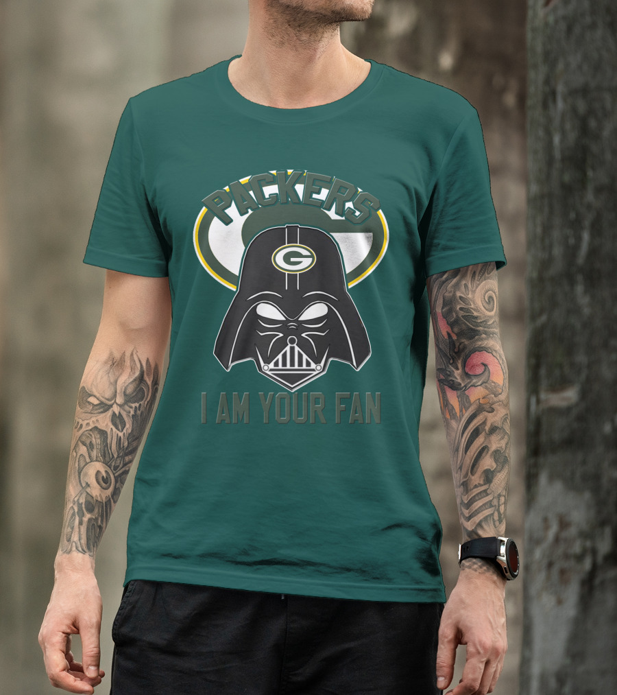 Packers I Am Your Fan T-Shirt