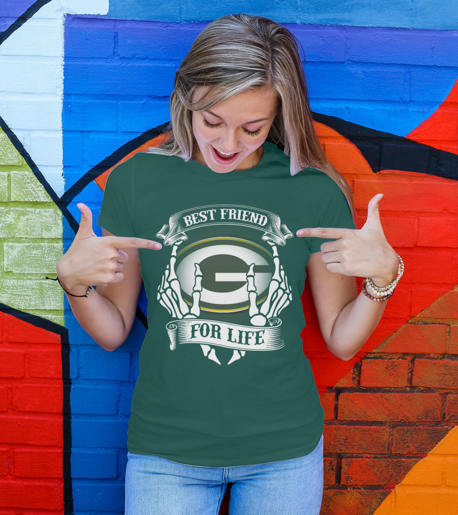 Best Friend For Life Green Bay Packers T-Shirt